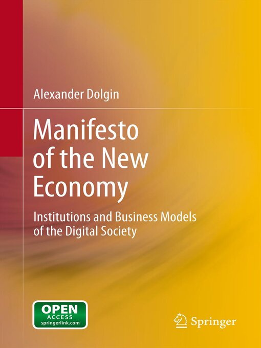 Title details for Manifesto of the New Economy by Alexander Dolgin - Available